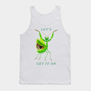 Let’s get it on Tank Top